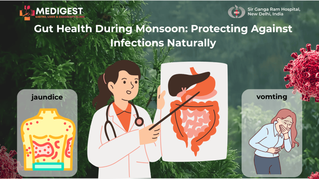 Gut Health During Monsoon: Protecting Against Infections Naturally
